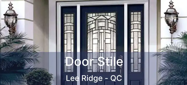  Door Stile Lee Ridge - QC