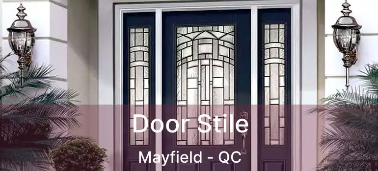  Door Stile Mayfield - QC