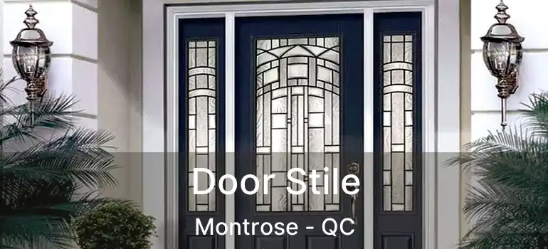  Door Stile Montrose - QC