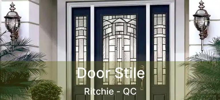  Door Stile Ritchie - QC