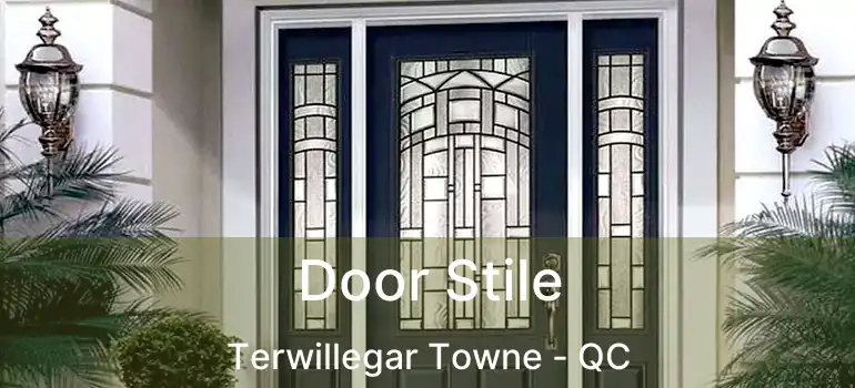  Door Stile Terwillegar Towne - QC