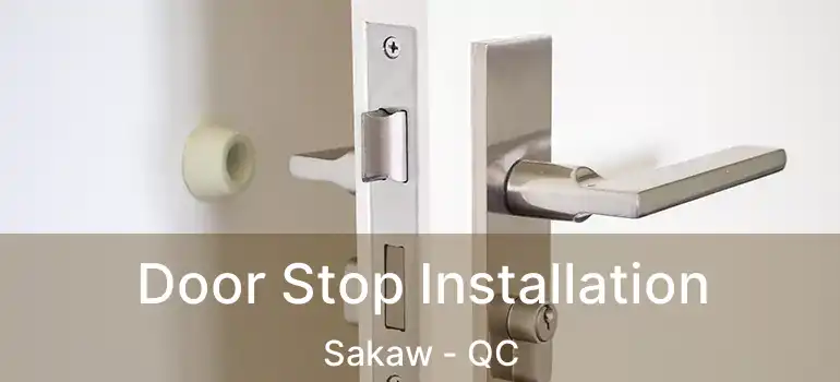  Door Stop Installation Sakaw - QC