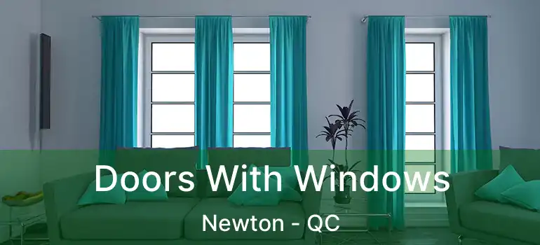  Doors With Windows Newton - QC
