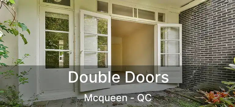  Double Doors Mcqueen - QC