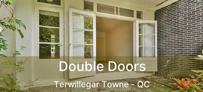  Double Doors Terwillegar Towne - QC