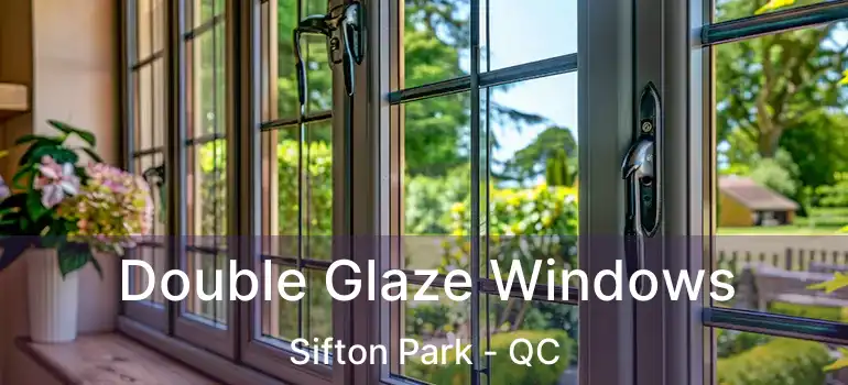  Double Glaze Windows Sifton Park - QC