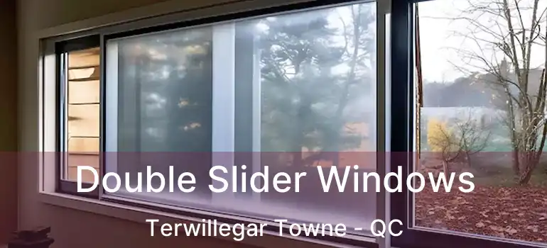  Double Slider Windows Terwillegar Towne - QC
