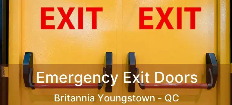  Emergency Exit Doors Britannia Youngstown - QC