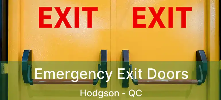  Emergency Exit Doors Hodgson - QC