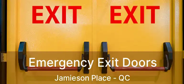  Emergency Exit Doors Jamieson Place - QC