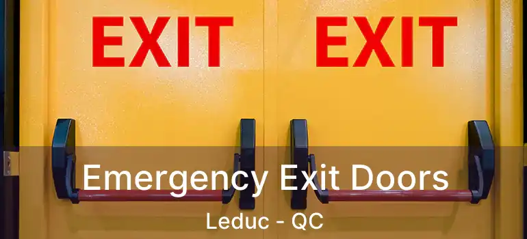  Emergency Exit Doors Leduc - QC