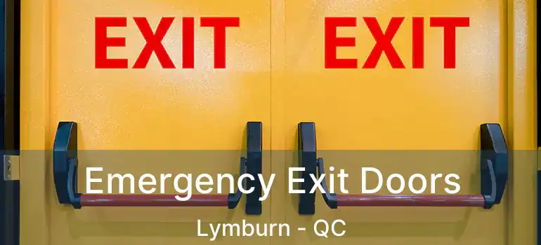  Emergency Exit Doors Lymburn - QC