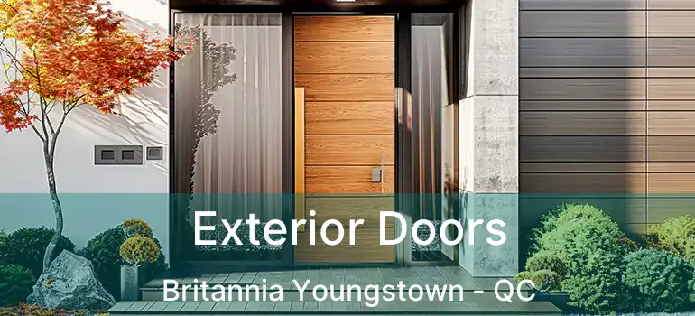  Exterior Doors Britannia Youngstown - QC