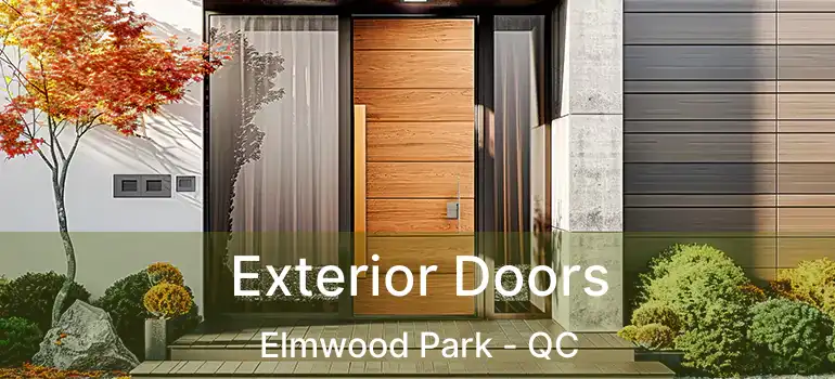  Exterior Doors Elmwood Park - QC