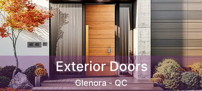  Exterior Doors Glenora - QC