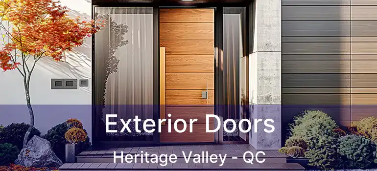  Exterior Doors Heritage Valley - QC