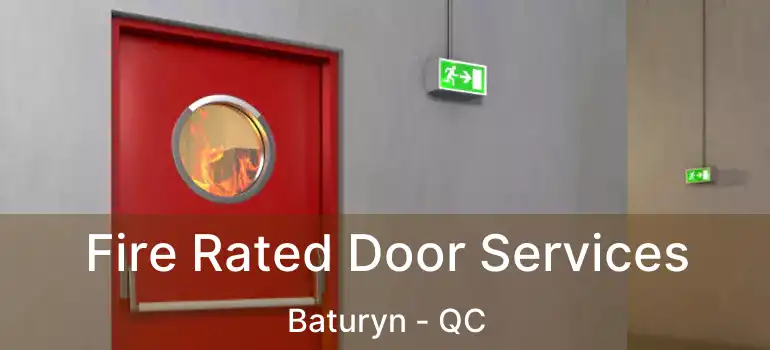  Fire Rated Door Services Baturyn - QC