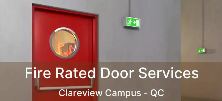  Fire Rated Door Services Clareview Campus - QC