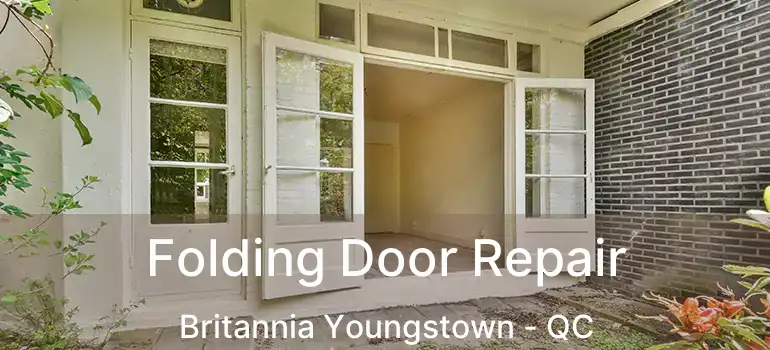  Folding Door Repair Britannia Youngstown - QC