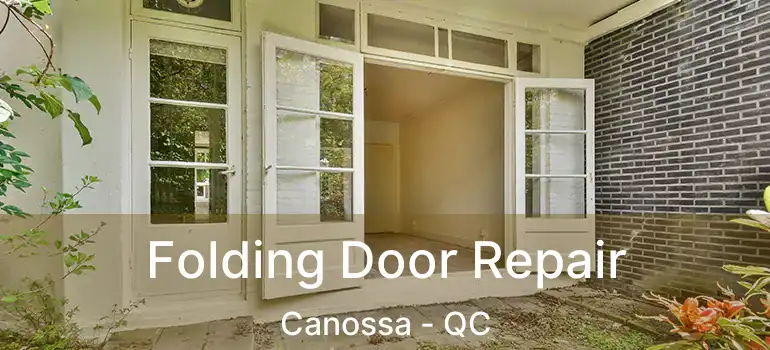  Folding Door Repair Canossa - QC