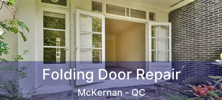  Folding Door Repair McKernan - QC