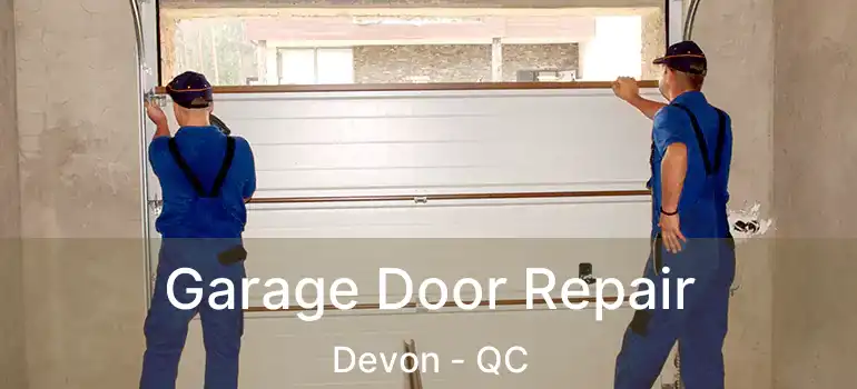  Garage Door Repair Devon - QC