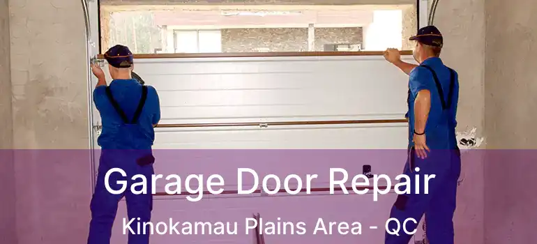  Garage Door Repair Kinokamau Plains Area - QC