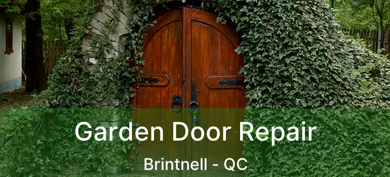  Garden Door Repair Brintnell - QC