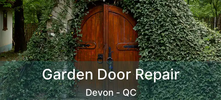  Garden Door Repair Devon - QC