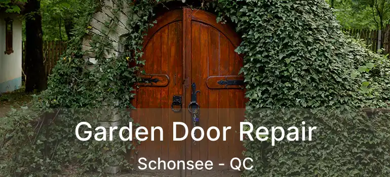  Garden Door Repair Schonsee - QC