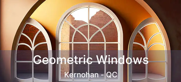  Geometric Windows Kernohan - QC