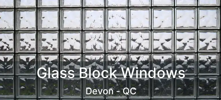  Glass Block Windows Devon - QC