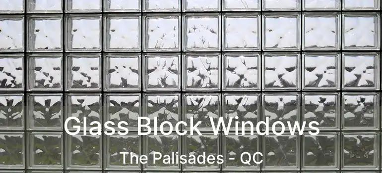  Glass Block Windows The Palisades - QC