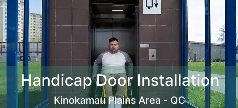  Handicap Door Installation Kinokamau Plains Area - QC