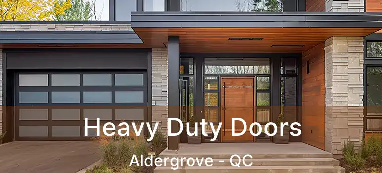  Heavy Duty Doors Aldergrove - QC