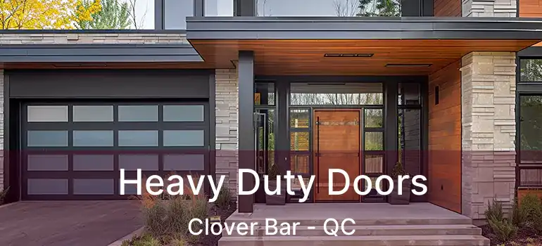  Heavy Duty Doors Clover Bar - QC