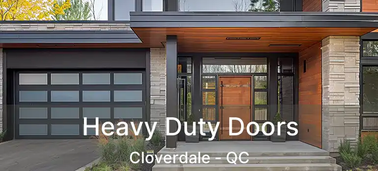  Heavy Duty Doors Cloverdale - QC