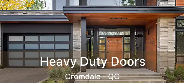  Heavy Duty Doors Cromdale - QC