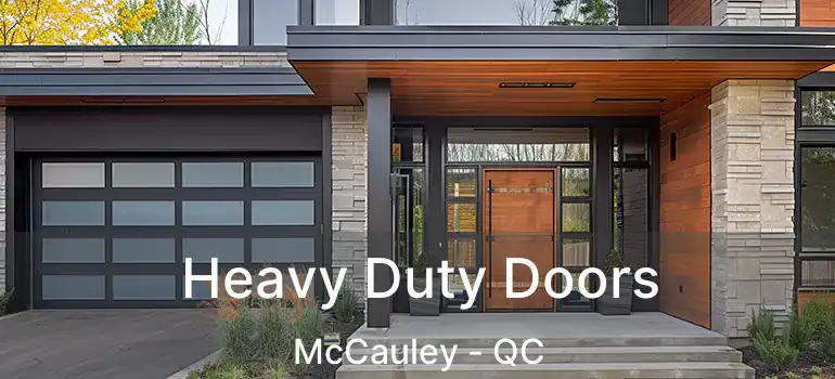  Heavy Duty Doors McCauley - QC