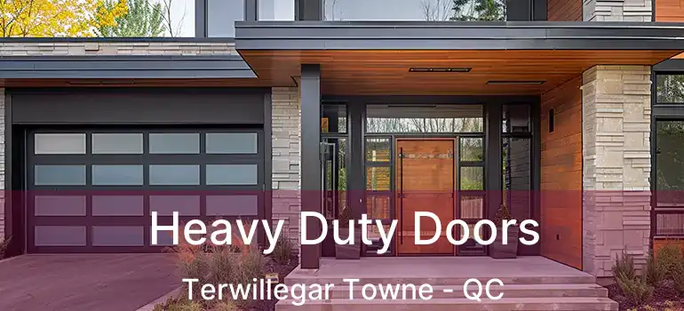  Heavy Duty Doors Terwillegar Towne - QC