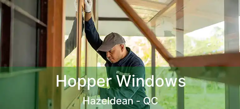  Hopper Windows Hazeldean - QC