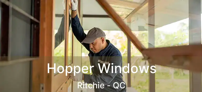  Hopper Windows Ritchie - QC