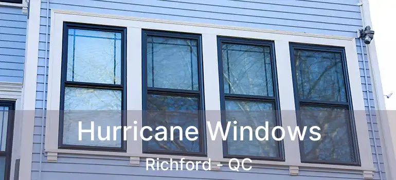  Hurricane Windows Richford - QC