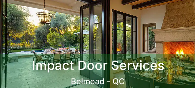  Impact Door Services Belmead - QC