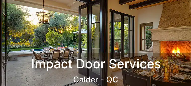  Impact Door Services Calder - QC