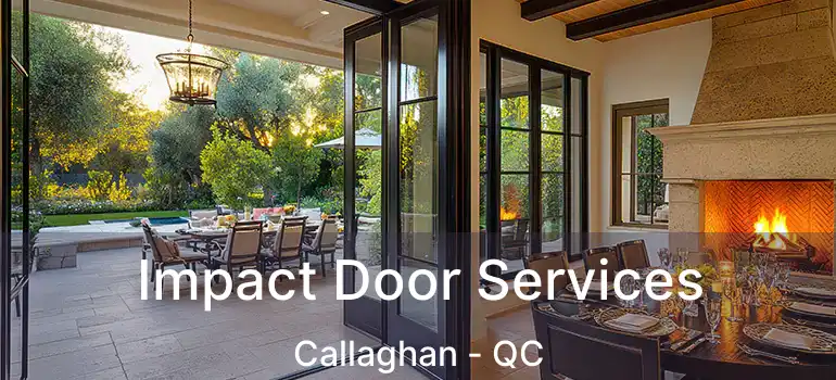  Impact Door Services Callaghan - QC