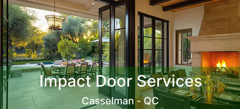  Impact Door Services Casselman - QC
