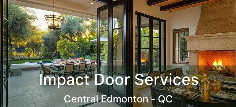  Impact Door Services Central Edmonton - QC