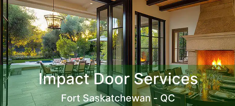  Impact Door Services Fort Saskatchewan - QC