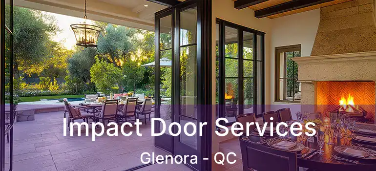  Impact Door Services Glenora - QC